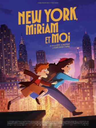 Affiche du film New York, Miriam et moi
